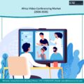 Africa Video Conferencing Market-848f5e50