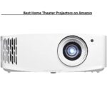 Best Home Theater Projectors on Amazon-162850f9