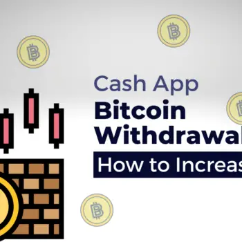 Cash App Bitcoin Withdrawal limit How to Increase -0c3b7ffd