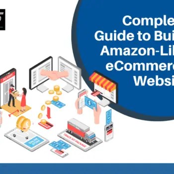 Complete Guide to Build Amazon Like eCommerce Website .1-e20778c6