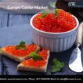 Europe Caviar Market