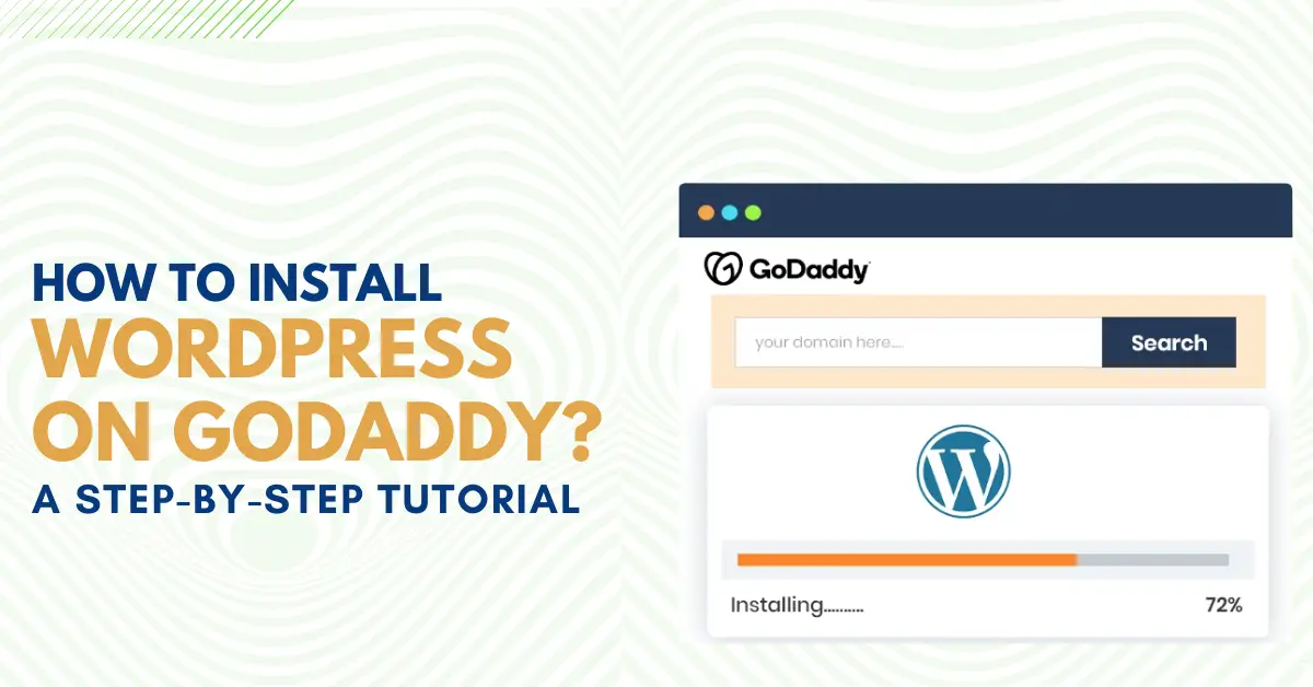 How-To-Install-WordPress-On-Godaddy-A-Step-By-Step-Tutorial-11849dd2