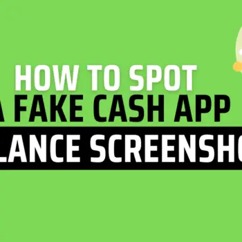 How to spot a fake cash appbalance screenshot-37ffb2e1