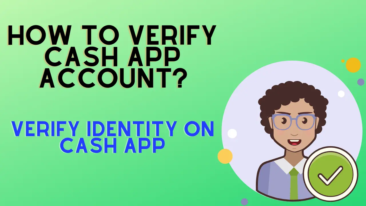 How to verify cash app account-4773f9d6