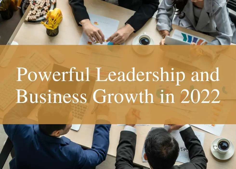 Powerful-Leadership-and-Business-Growth-in-2022-23ec3a65