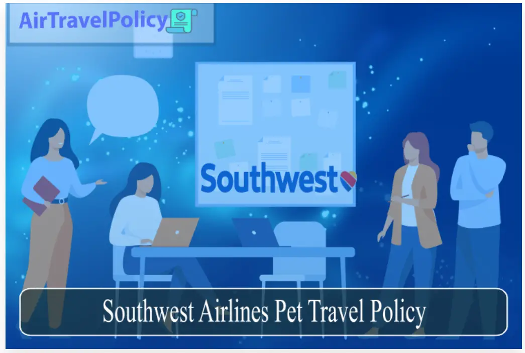 Southwest Airlines Pet Travel Policy-d16191d4