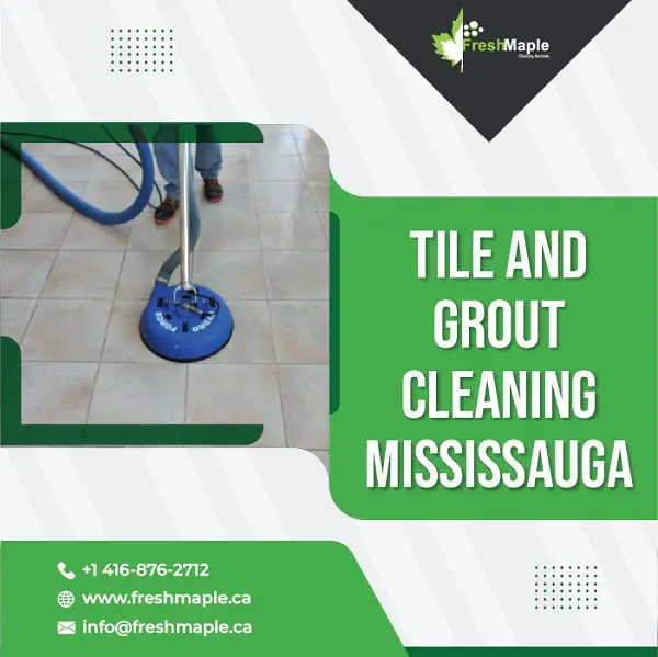 Tile and Grout Cleaning Mississauga