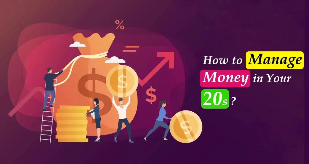 To-Become-Rich-in-20s-Know-How-to-Manage-Money-0fdd252b