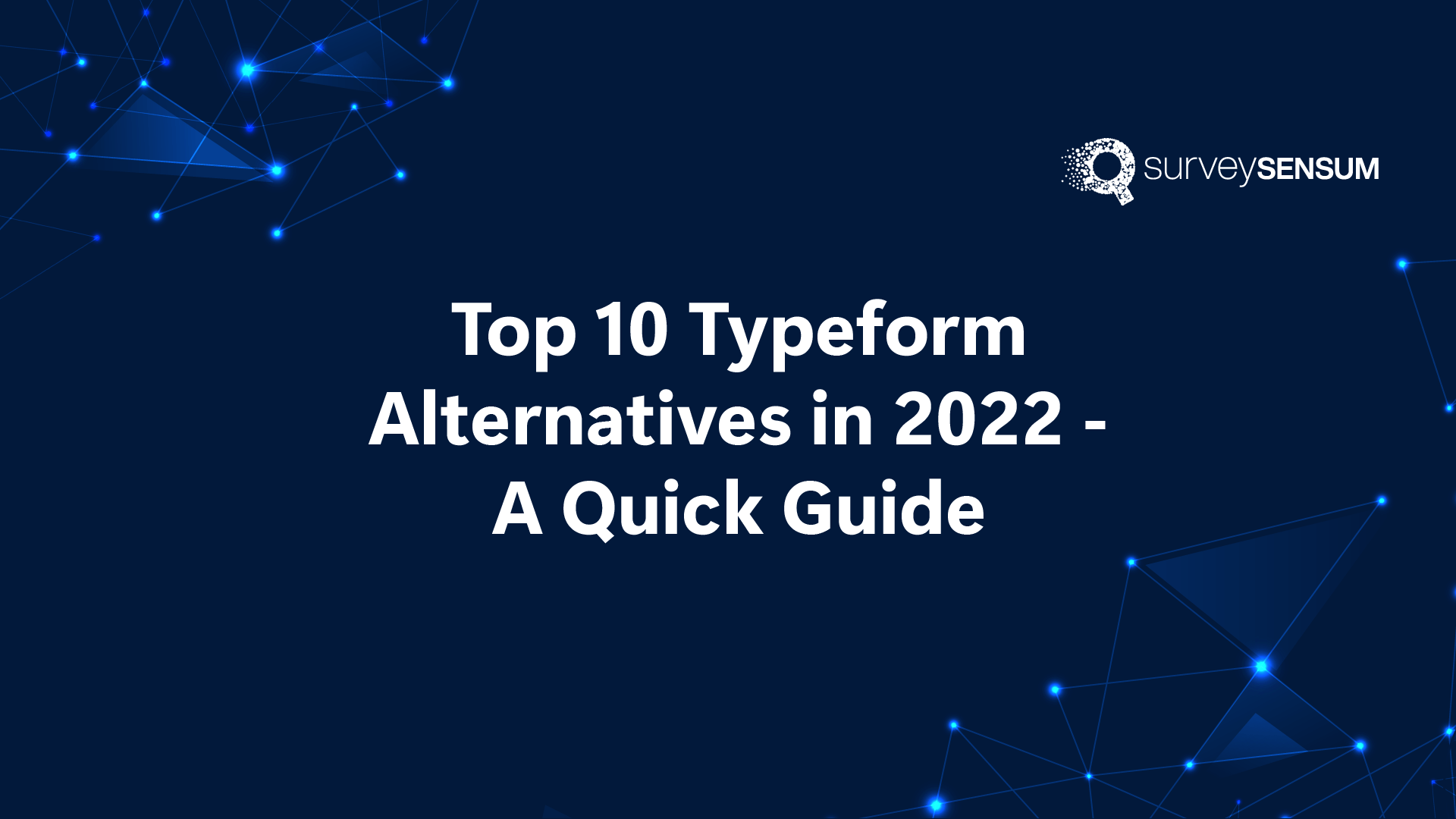Top 10 Typeform Alternatives in 2022 – A Quick Guide-87f5fea4