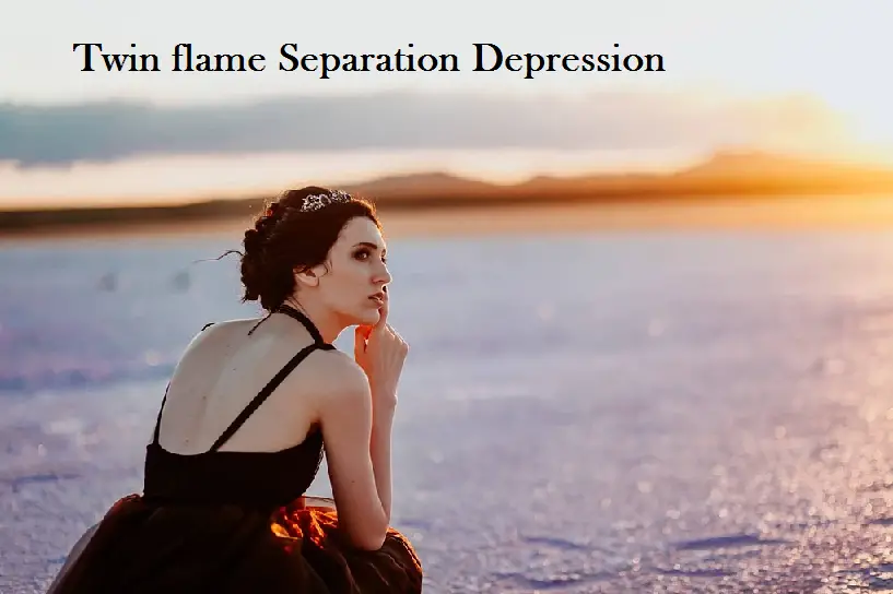 Twin flame separation depression-5eb12ec1