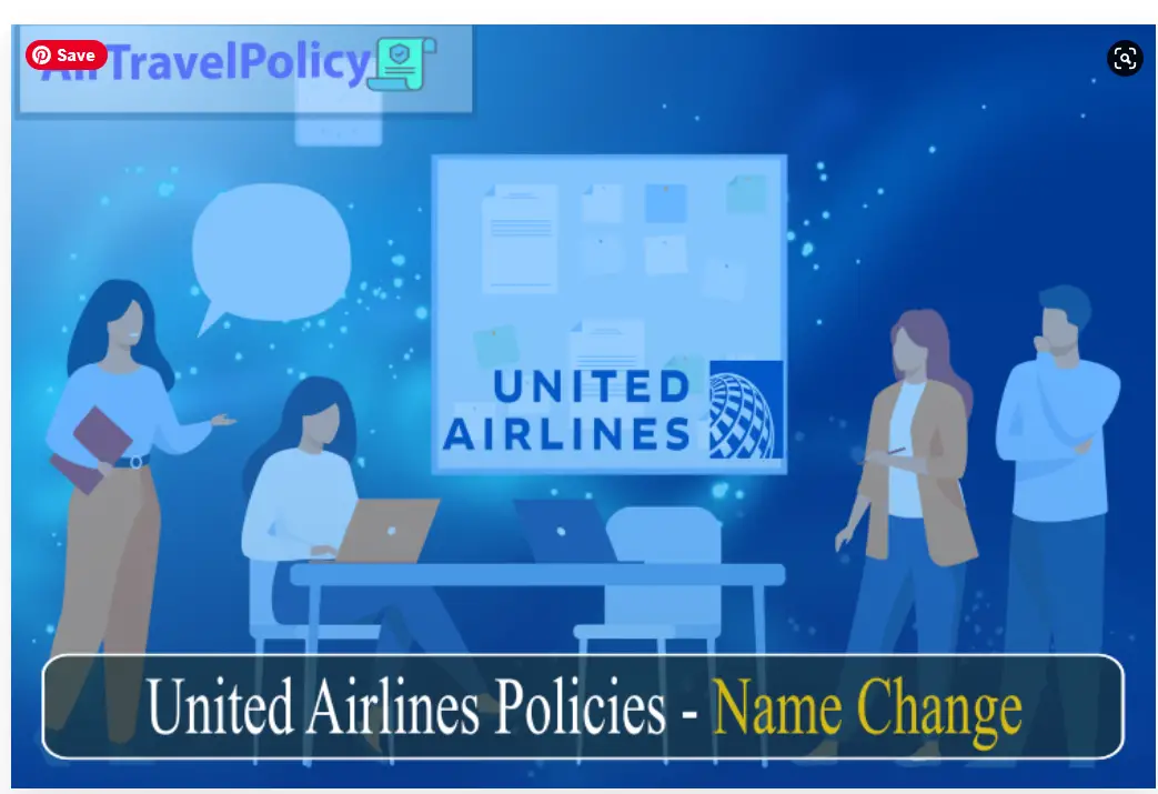 United Airlines Policies - Name Change-d117c534