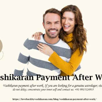 Vashikaran Payment After Work3-82097587