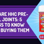 What Are HHC Pre-Roll Joints 5 Things To Know Before Buying Them-bb736d00