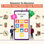 Why-Your-Agency-Should-Become-a-White-Label-Mobile-App-Reseller-min (2)-d463a877