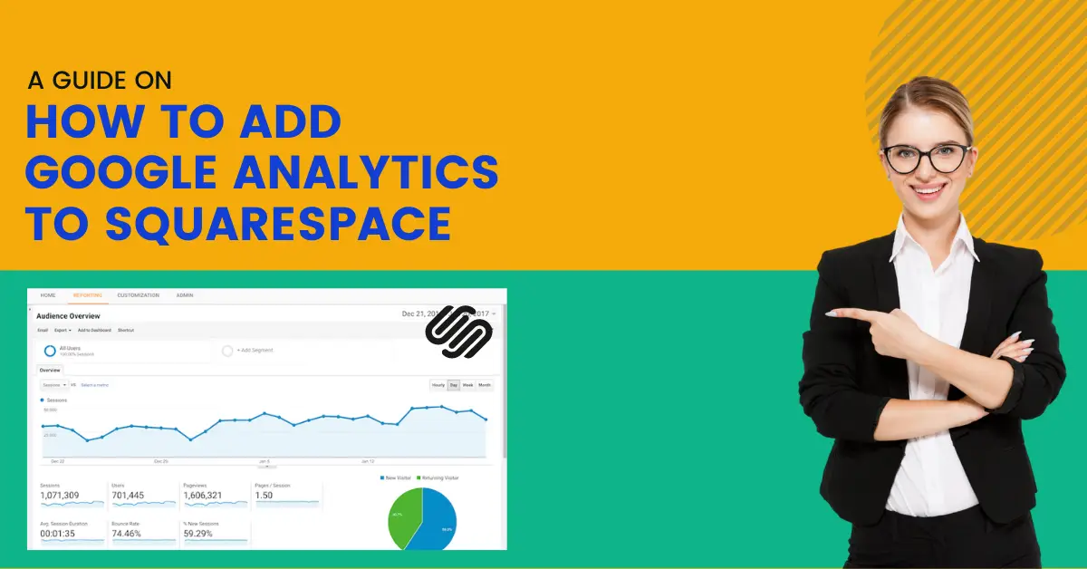 A-Guide-On-How-To-Add-Google-Analytics-To-Squarespace-c1bb1914