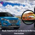 Book Tourist Car on Rent in Delhi For Outstation-7faf6ec0