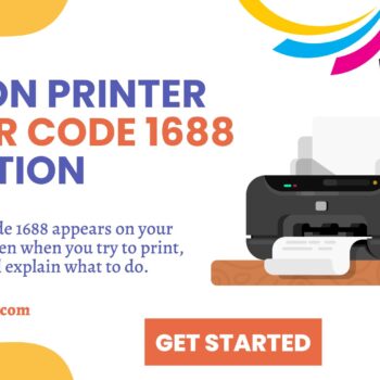 Canon Printer Error Code 1688 Solution-2b8c7d3c
