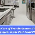 Taking Care of Your Restaurant Staff and Employees in the Post-Covid Phase-4e905382