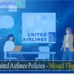 United Airlines Policies - Missed Flight-facf9aba