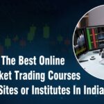 Which are the best online stock market trading courses providing sites or institutes in India-bccabd34