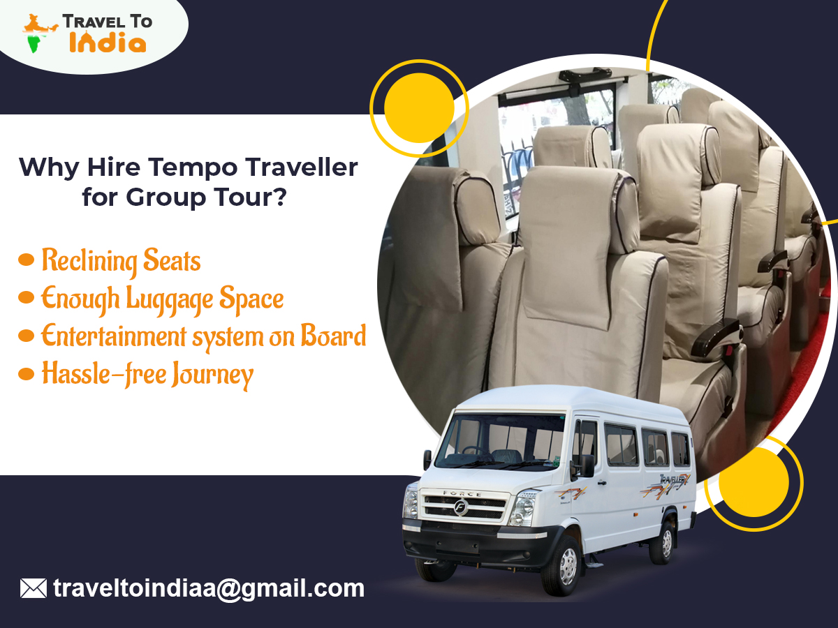 Why Hire Tempo Traveller for Group Tour-dfbd36c7