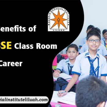 benefits of cbse school in howrah-382be7d5