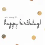 you-are-a-gold-happy-birthday-free-birthday-group-greeting-ecards-96bf66a1
