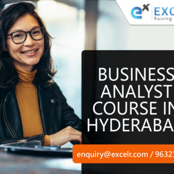 Business analyst course in Hyderabad-5873df9b