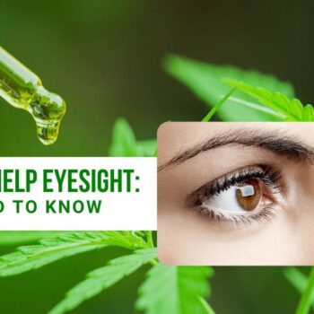 Can-CBD-Oil-Help-Eyesight-All-You-Need-To-Know-cb7028d3