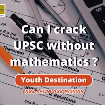 Can I crack UPSC without mathema-d2fcf91a