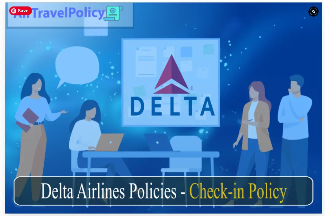 Delta Airlines Policies - Check - in Policy-856c7969