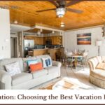 Family Vacation Choosing the Best Vacation Rentals Tips-19bdb423