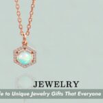 Guide to Unique Jewelry Gifts That Everyone-3a2f6ff0