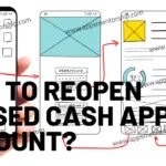 HOW TO REOPEN CLOSED CASH APP ACCOUNT-dacb24ea