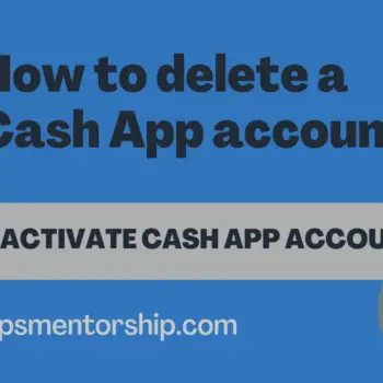 How to delete a Cash App account-7faa4a5f