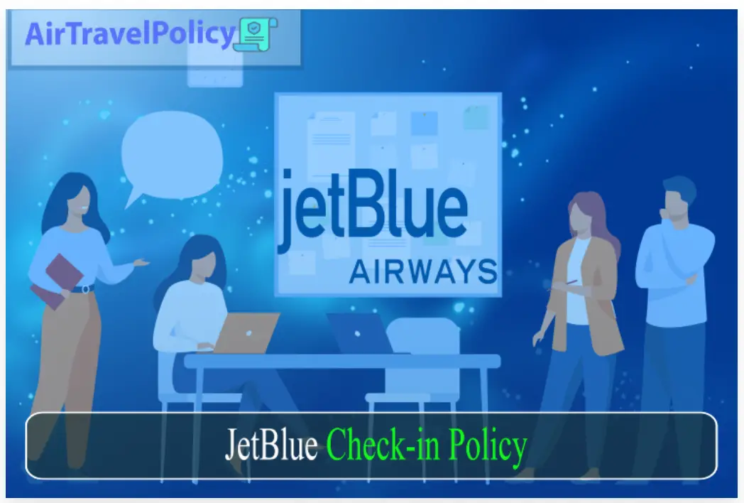 JetBlue Check -in Policy-6fe9068f