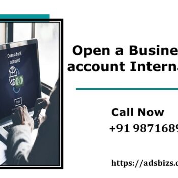 Open a Business Bank account Internationally-22bc9b14