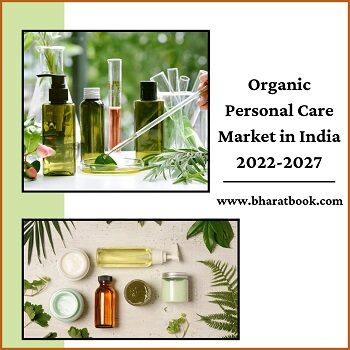 Organic Personal Care Market in India 2022-2027-88184aed