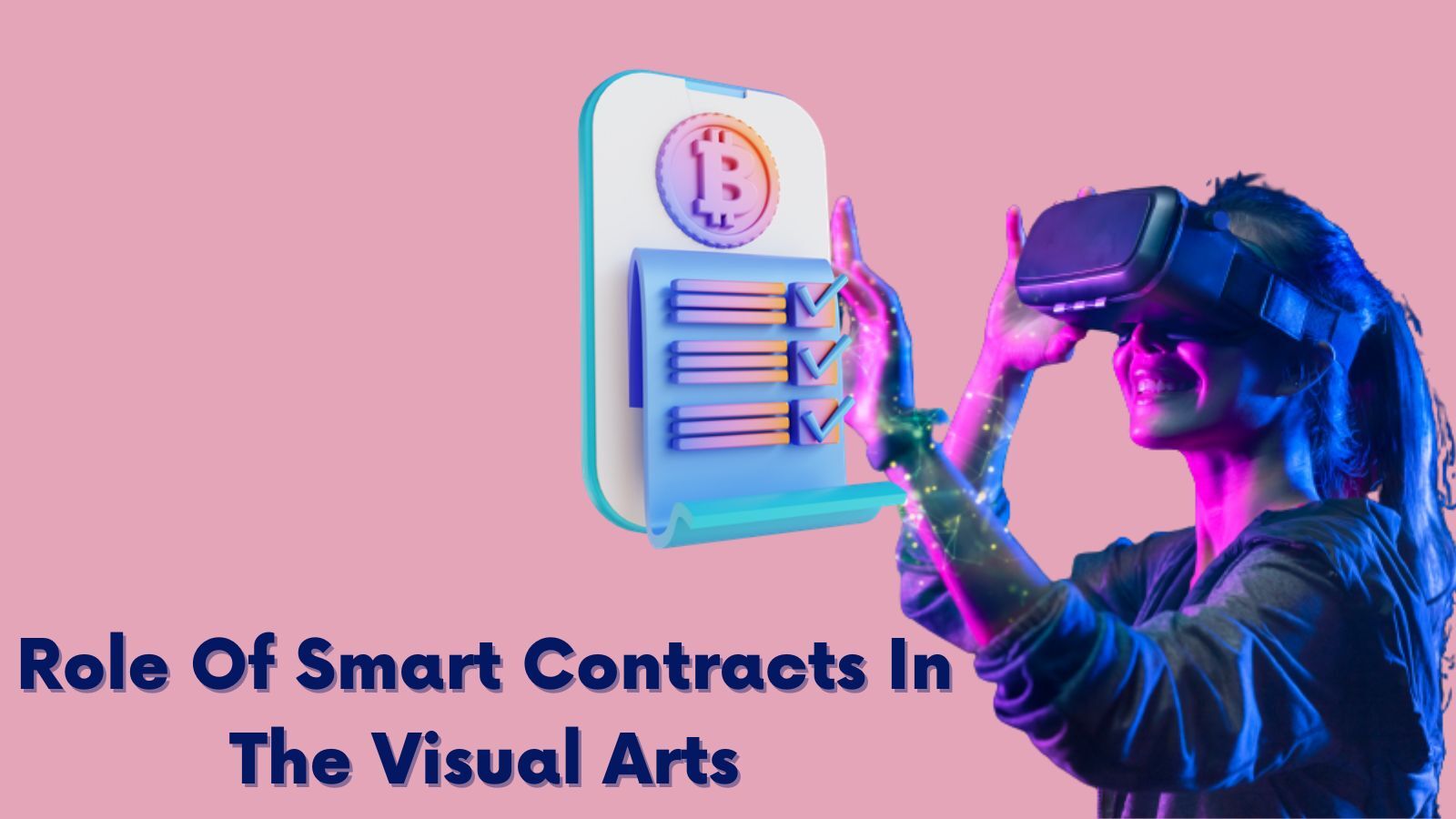 Role Of Smart Contracts In The Visual Arts-71a354e5