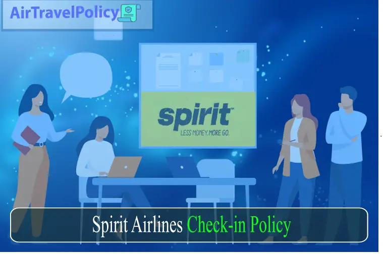 Spirit Airlines Check- in Policy-ddc54025