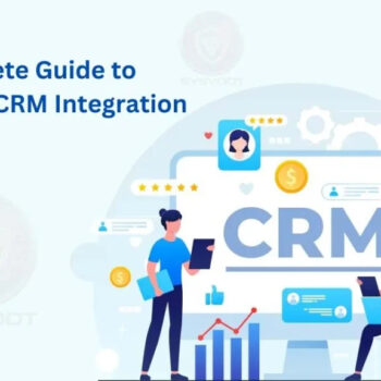 The-Complete-Guide-to-Salesforce-CRM-Integration-sysvoot-1024x576-d9fd25d6