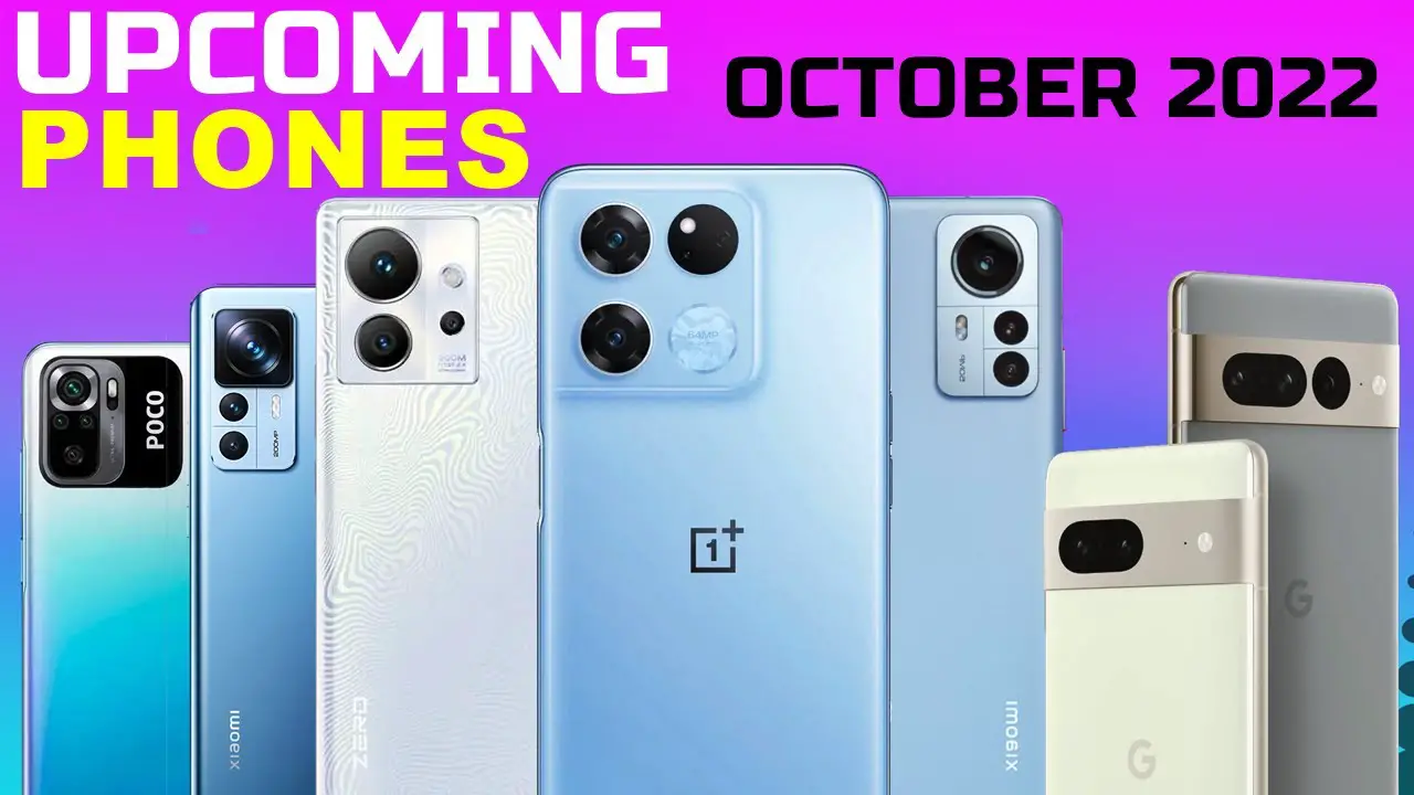 Upcoming Phones In October 2022-839eaf52