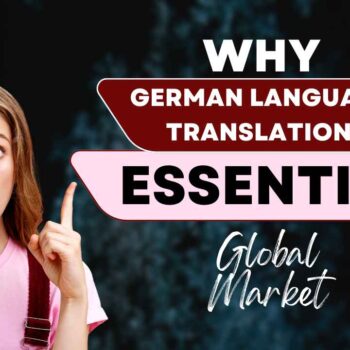 Why the German Language Translation Is Essential for Global Market.-16e966dc
