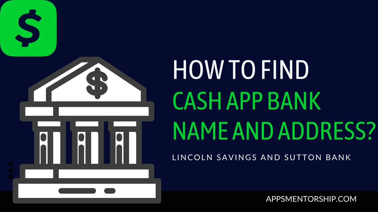 how to find cash app bank name and address-b0347ed2