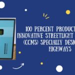 100 percent productive and Innovative Streetlight controller (CCMS) specially designed for highways.-f0ccdd9e