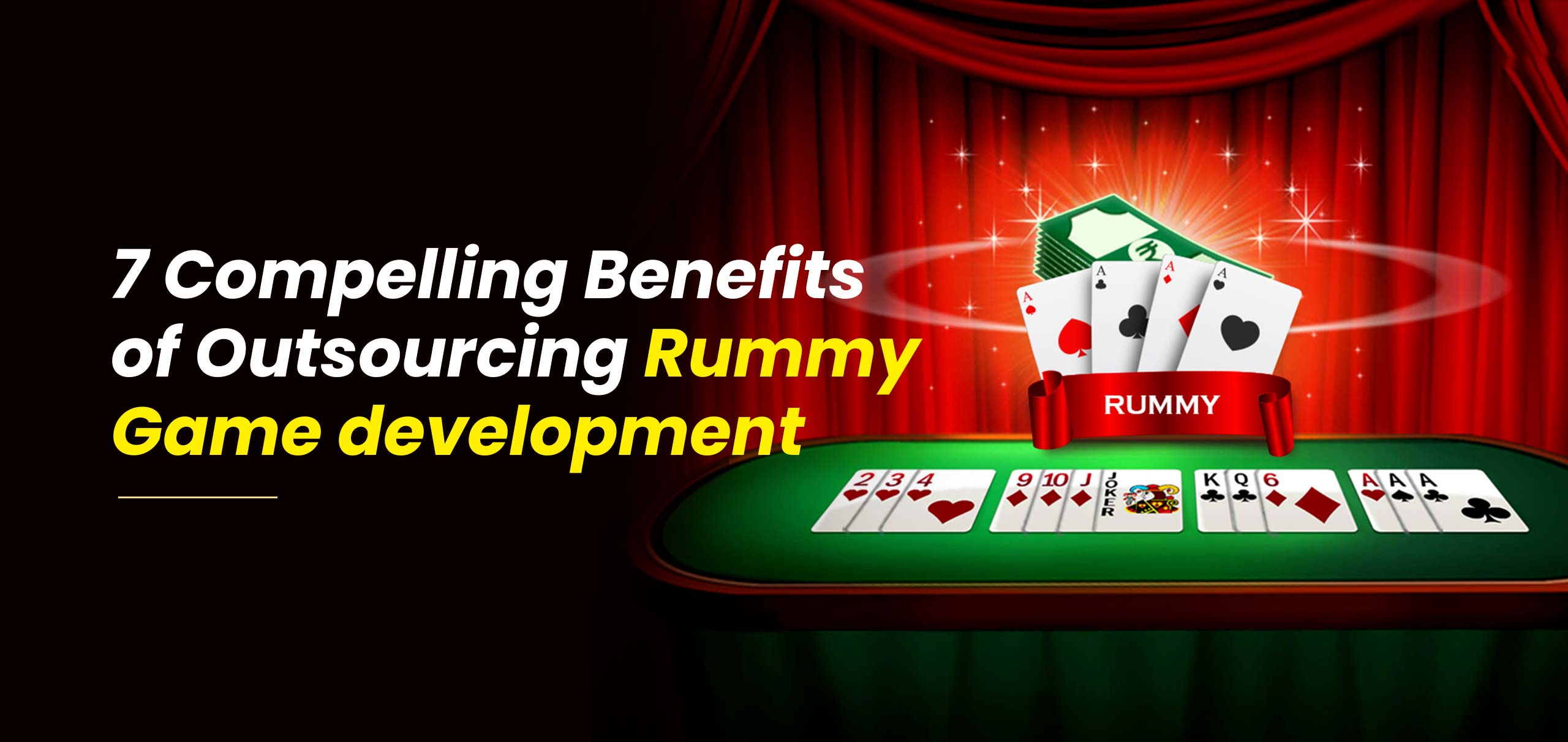 7-Compelling-Benefits-of-Outsourcing-Rummy-Game-development-1-c63f81e2