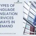 7 Types of Language Translation Services Always In Demand-b7f31b40