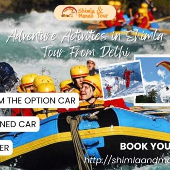 Adventure Activities in Shimla Tour From Delhi-9b994317