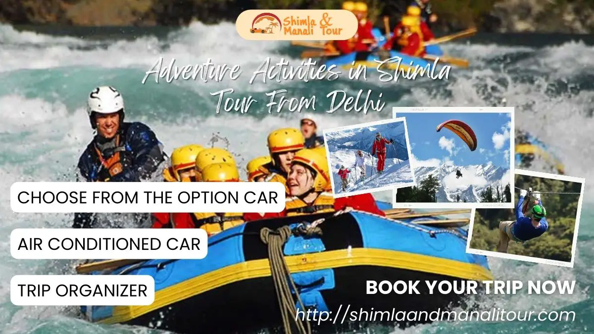 Adventure Activities in Shimla Tour From Delhi-9b994317