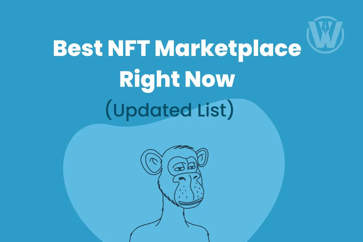 Best NFT Marketplace Right Now